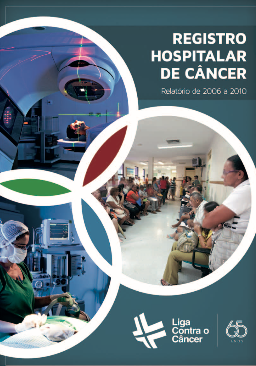 Livro de Registro Hospitalar de Câncer da Liga 2006 - 2010